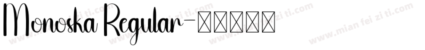 Monoska Regular字体转换